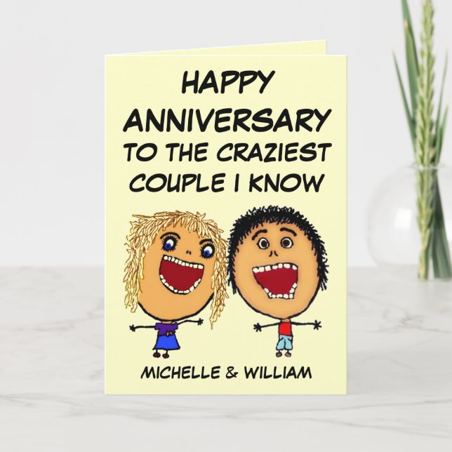Carte Happy Anniversary Craziest Couple I know (Devant)
