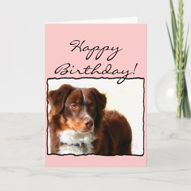 Carte Happy Birthday Australian Shepherd greeting card (Devant)