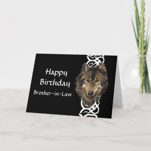 Carte Happy Birthday Brother-in-Law Wild Grey Wolf Head