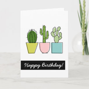 Carte Happy Birthday !   Cactus in Pots