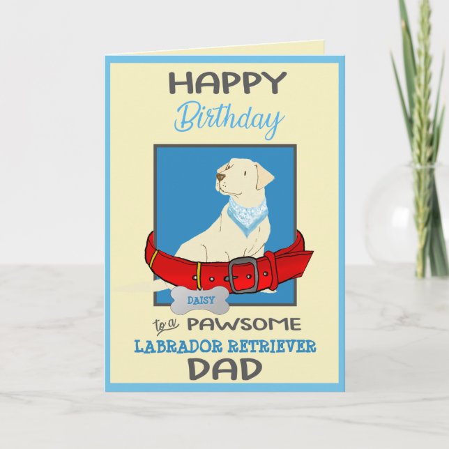 Carte Happy Birthday Dog Daddy Yellow Labrador Retriever (Devant)