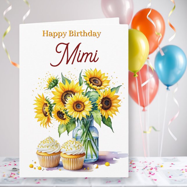 Carte Happy Birthday Mimi | Sunflowers and Cupcakes (Créateur téléchargé)