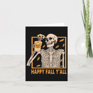 Carte Happy Fall Yall Women Halloween Skeleton Pumkin S