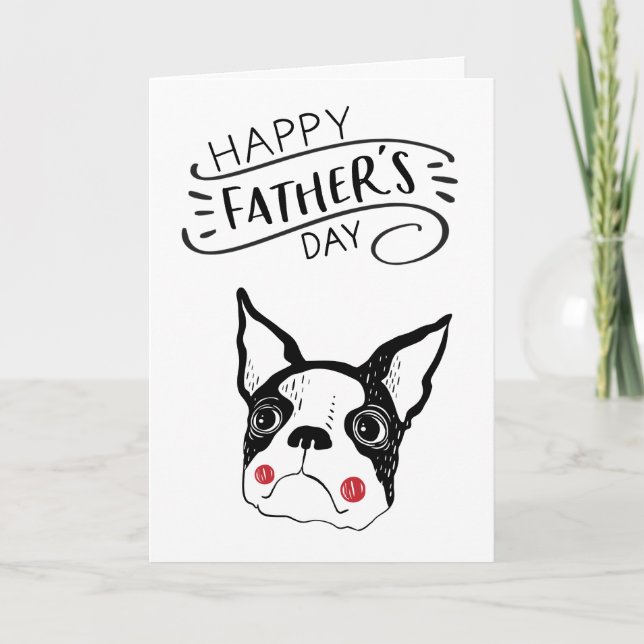 Carte Happy Father's Day for Dog Dad | Boston Terrier (Devant)
