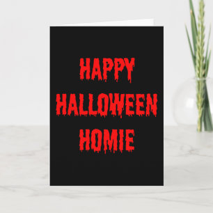 Carte Happy Halloween Homie
