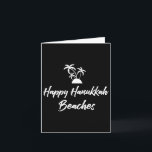 Carte Happy Hanukkah Beaches Jewish Travel Winter Vacati<br><div class="desc">Happy Hanukkah Beaches Jewish Travel Winter Vacation Gift</div>