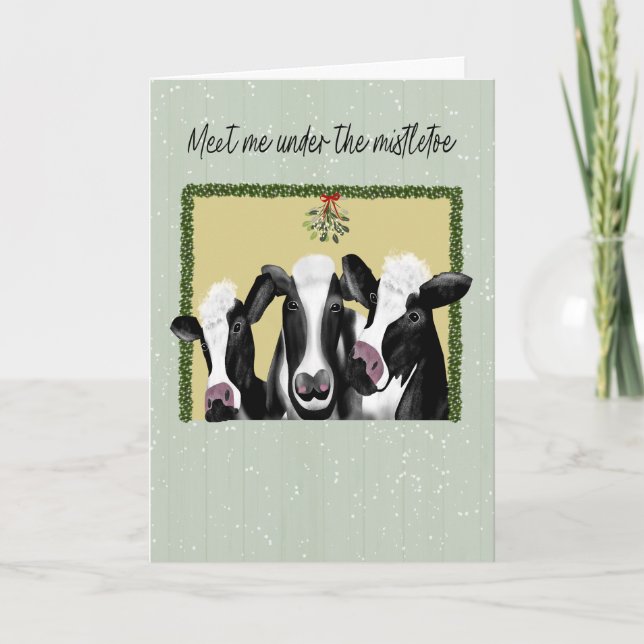 Carte Happy Holidays Cows Meet Me Under the Mistletoe (Devant)