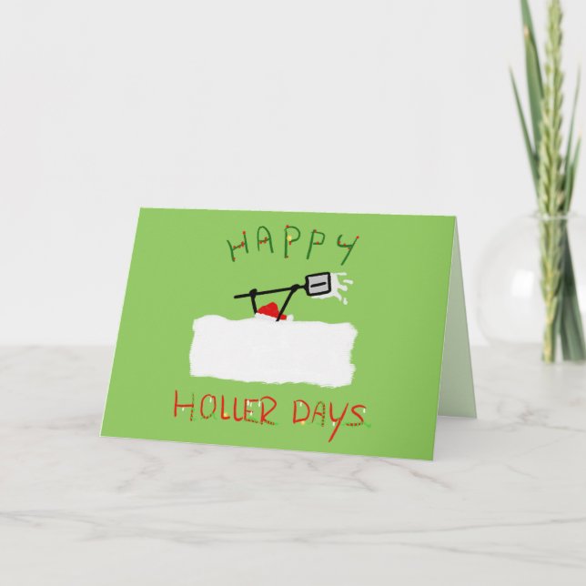 Carte Happy Hollerdays 5 - Rasage de neige. (Devant)