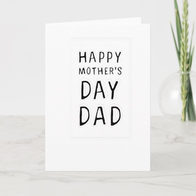 CARTE HAPPY MOTHER'S DAY DAD T-SHIRT TEE (Devant)