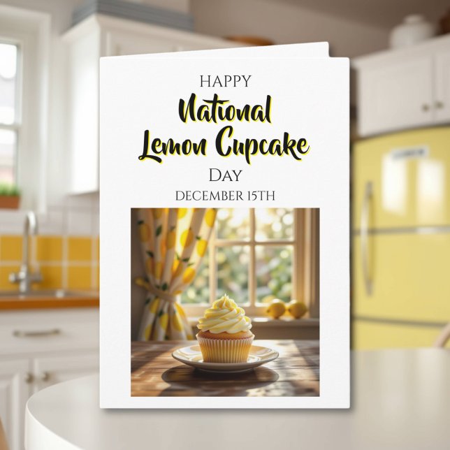 Carte Happy National Lemon Cupcake Day | December 15th (Créateur téléchargé)