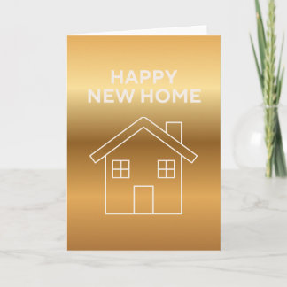 Carte Happy New Home - Gold Gradient background 
