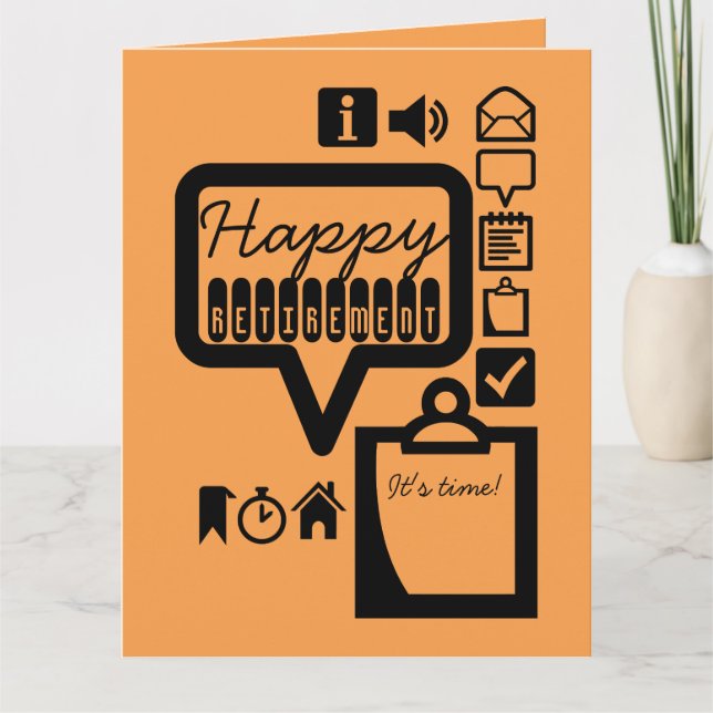 Carte Happy Retirement 2 It's Time Big Greeting Card (Devant)