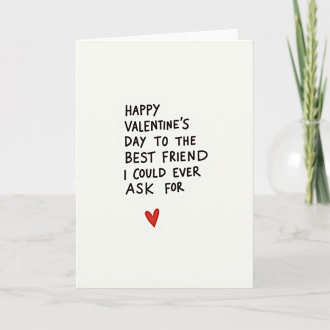 Carte Happy Valentines Day Best Friend Card (Devant)