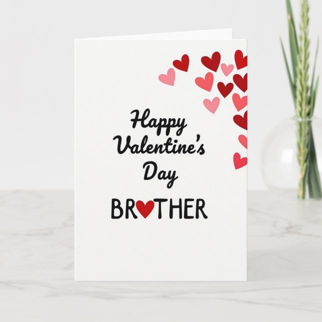 Carte Happy Valentines Day Brother Card (Devant)
