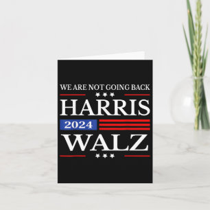 Carte Harris Waltz 2024 Nous ne rentrons pas Kamala Harr