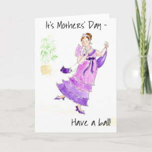 Carte "Have a Ball' Mother's Day Greeting Card