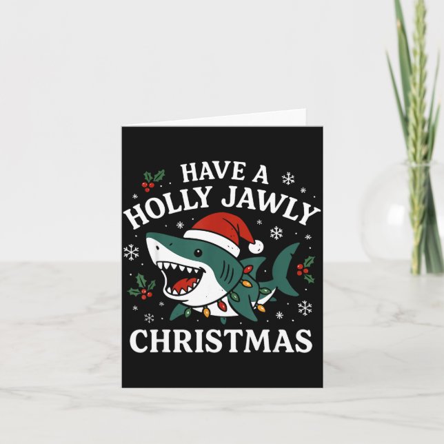 Carte Have A Holly Jawly Christmas Shark Santa Funny Xma (Devant)