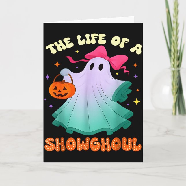 Carte He Life Of A Showghoul Retro Halloween Show Ghosts (Devant)
