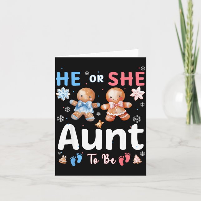 Carte He Or She Aunt To Be Christmas Gingerbread Gender  (Devant)