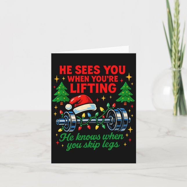 Carte He Sees You Lifting Funny Skip Legs Christmas Tee  (Devant)