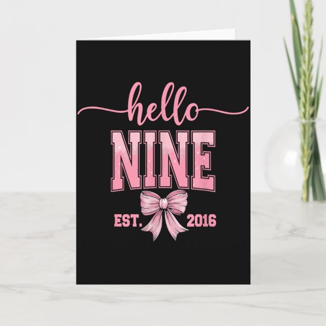 Carte Hello Nine Est 2016 Cute Coquette Bow 9th Birthday (Devant)