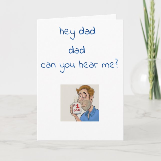 CARTE ***HEUREUSE FÊTE DES PÈRES*** PAPA M'IGNORANT ? (Devant)