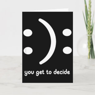Carte Heureux ou Triste Vous Décidez, Drôle, Blagues, Sa