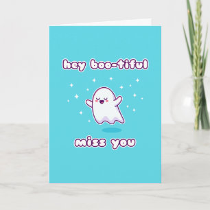 Carte Hey Boo tiful Miss You Pun Card