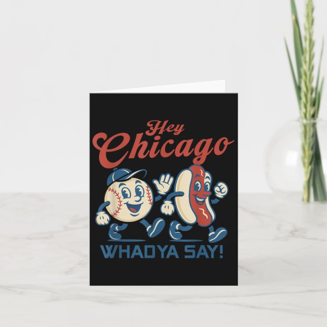 Carte Hey Chicago Whadya Dire Hot Chien Baseball Graphic (Devant)