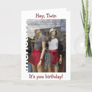 CARTE HEY TWIN-C'EST TON ANNIVERSAIRE (COMMERCE)