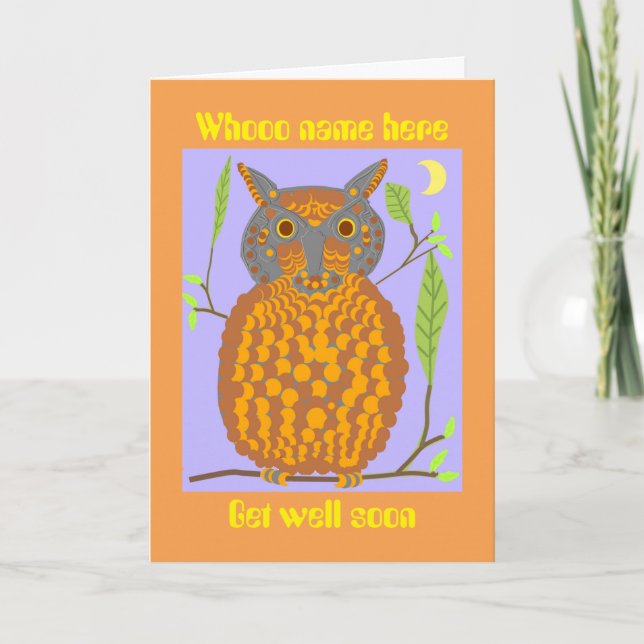 Carte Hibou qui dit, whooooh, Get Well Bientôt, ajoutez  (Devant)