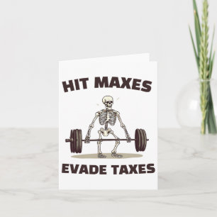 Carte Hit Maxes Evasion Taxes Drôle Gymnase Bodybuilding