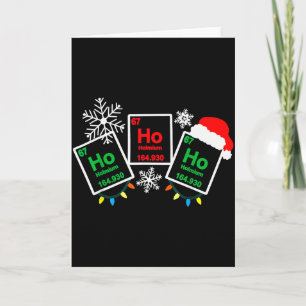 Carte Ho Ho Ho Chimie de l'Holmium Élément 67 Tab périod