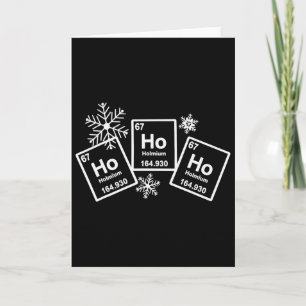 Carte Ho Ho Ho Holmium Chimie Élément 67 Du Périodique 