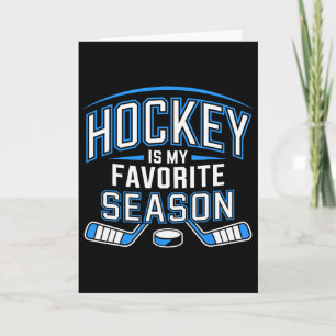 Carte Hockey Est Ma Saison Préférée Drôle De Hockey Sur 