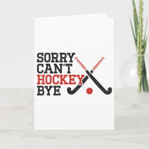 Carte Hockey sur gazon Désolé ne peut pas Hockey Au revo