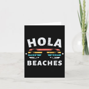 Carte Hola Beaches Cadeaux Amusant Famille Vacances Plag