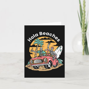 Carte Hola Beaches Funny Summer Vacances Skeleton Coffin