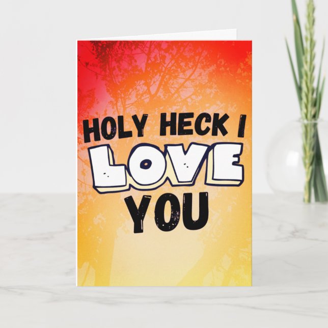 Carte Holly Heck I Love You - Valentin's Day Love (Devant)