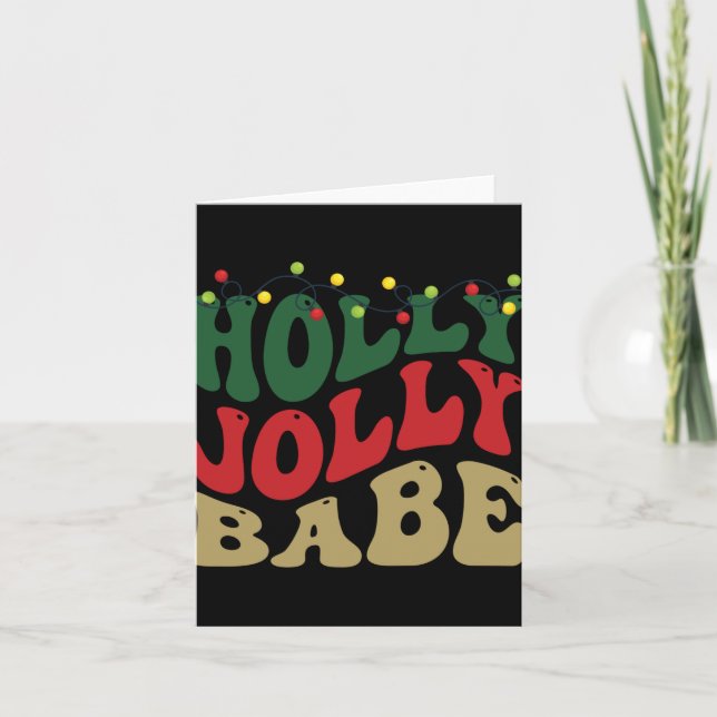Carte Holly Jolly Babe Retro Groovy Christmas Black T Sh (Devant)