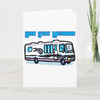 Carte Home Sweet Motorhome