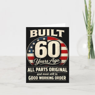 Carte Homme Femme de 60 ans d'anniversaire Construit il 