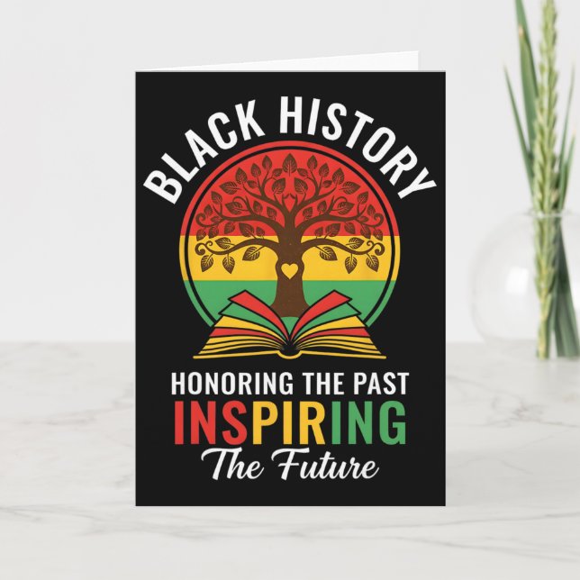 Carte Honoring The Past Inspiring The Future Black Histo (Devant)