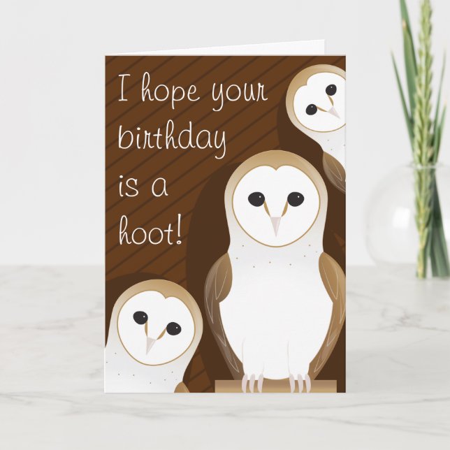 Carte Hope Your Birthday is Hoot Barn Owl Birthday (Devant)