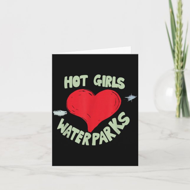 Carte Hot Girls Love Water Parks Heart Arrow  (Devant)