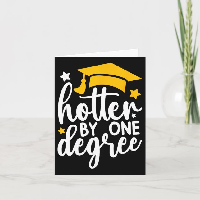 Carte Hotter By One Degree Funny Graduation 2025 (Devant)