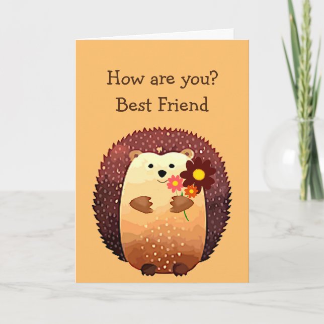 Carte How are you Best Friend Hedgehog Hug, Hedgehug (Devant)