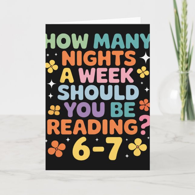 Carte How Many Nights A Week Should You Be Reading 6 7  (Devant)