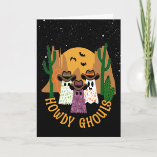 Carte Howdy Ghouls Halloween Ghost Cowboy