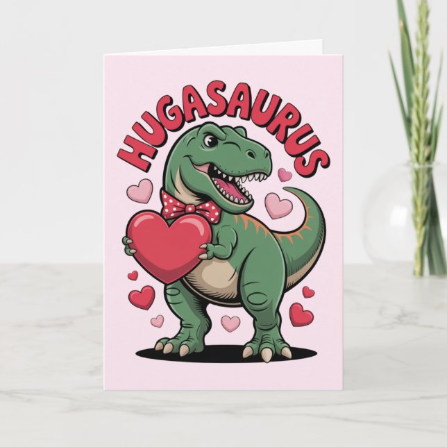 Carte Hugasaurus Drôle Dinosaure T Rex Saint Valentin (Devant)